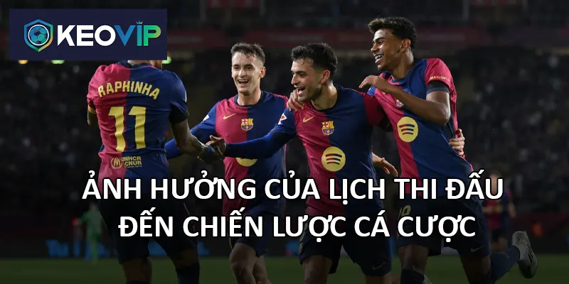 Lịch thi đấu La Liga giúp cược thủ đặt kèo hợp lý